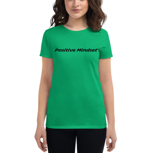 Positive Mindset Women's Fit T-shirt