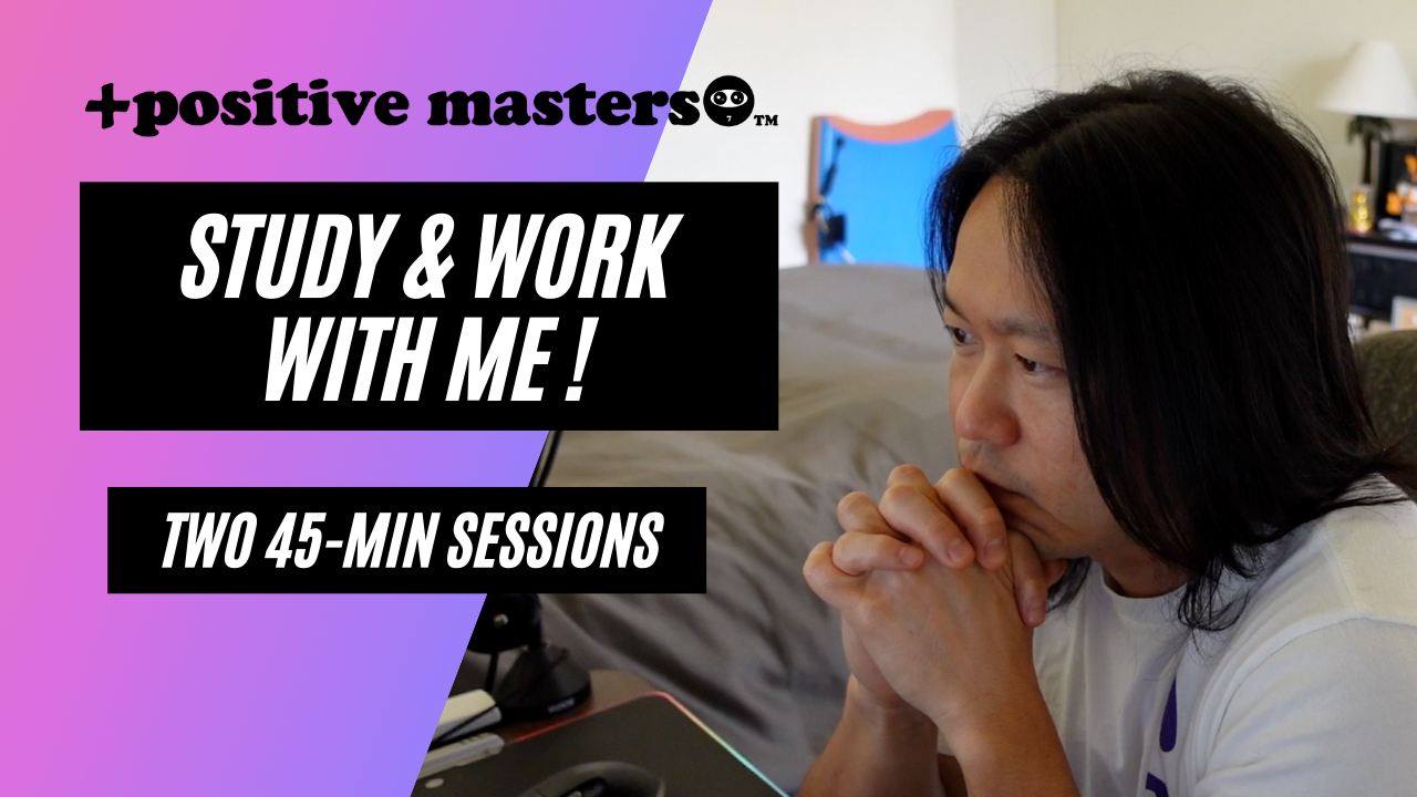 3: Positive Masters - Study and Work with Me. Peaceful Piano Music. Two 45-Minute Pomodoros.