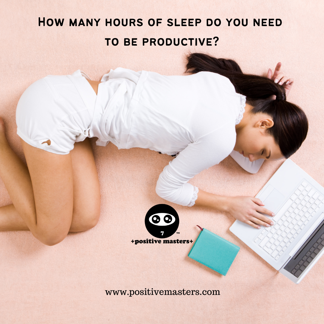 How many hours of sleep do you need to be productive?