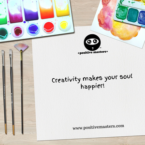 Creativity makes your soul happier.