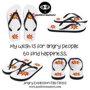 My wish is for angry people to find happiness.