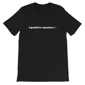 Positive Masters 2nd Logo Dark Unisex T-Shirts