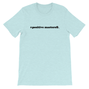 Positive Masters 2nd Logo Unisex T-Shirts