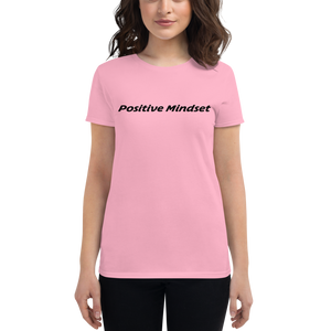 Positive Mindset Women's Fit T-shirt